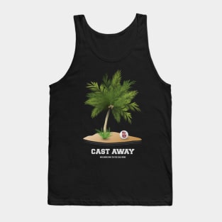 Cast Away - Alternative Movie Poster Tank Top